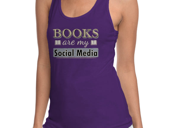 Books Are My Social Media