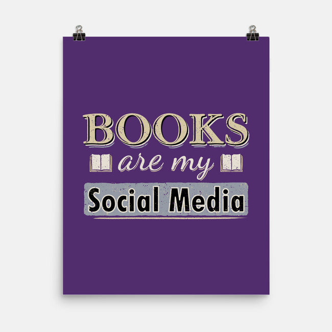 Books Are My Social Media-None-Matte-Poster-NMdesign