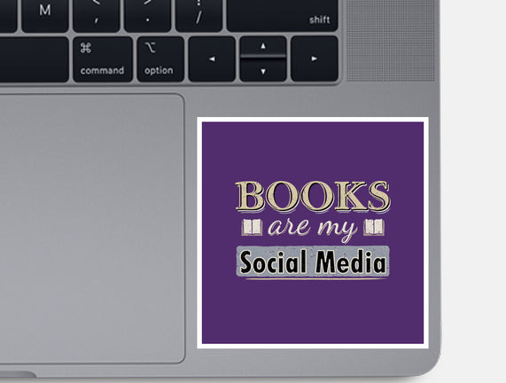 Books Are My Social Media