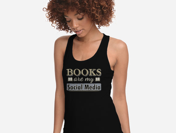 Books Are My Social Media