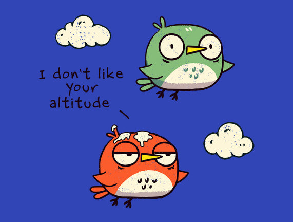 Bad Altitude