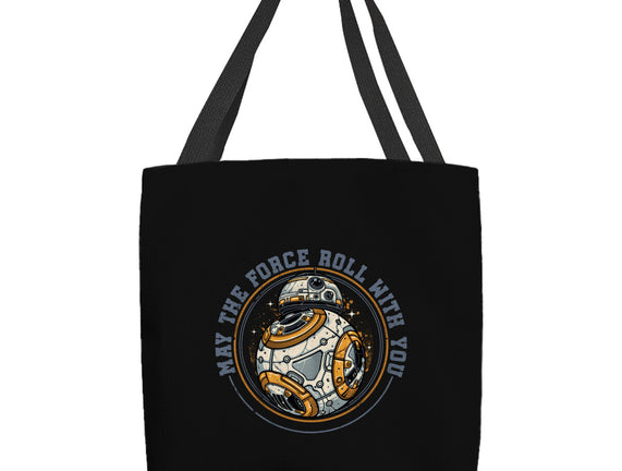 May The Force Roll With You