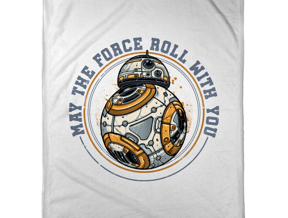 May The Force Roll With You