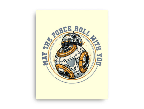 May The Force Roll With You