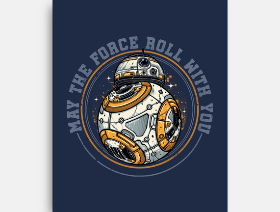 May The Force Roll With You