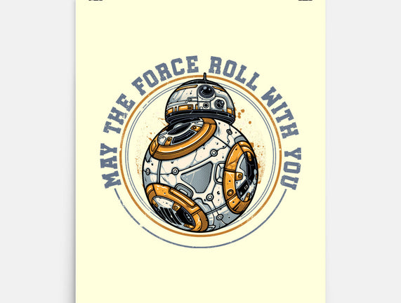 May The Force Roll With You