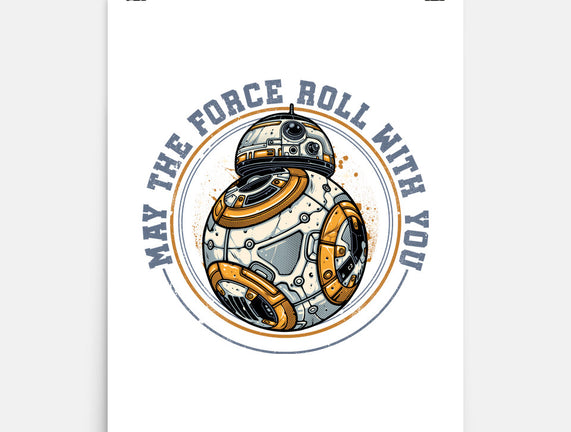May The Force Roll With You