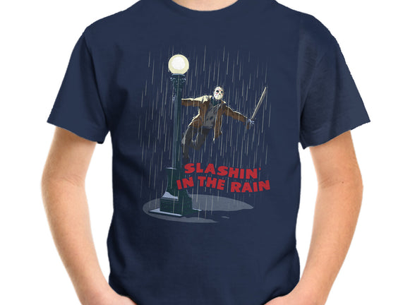 Slashin In The Rain