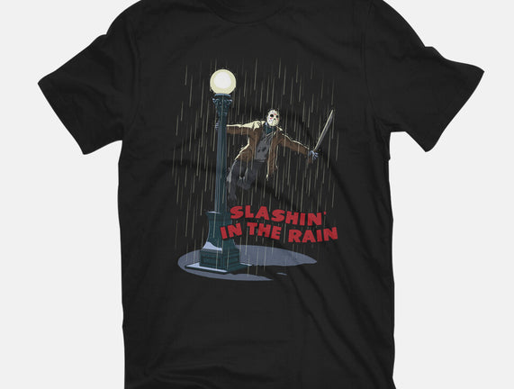 Slashin In The Rain