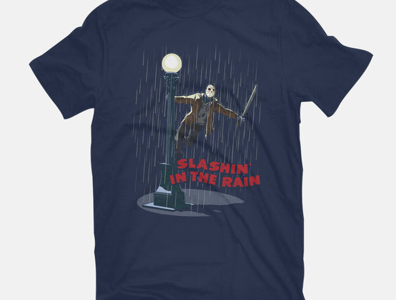 Slashin In The Rain