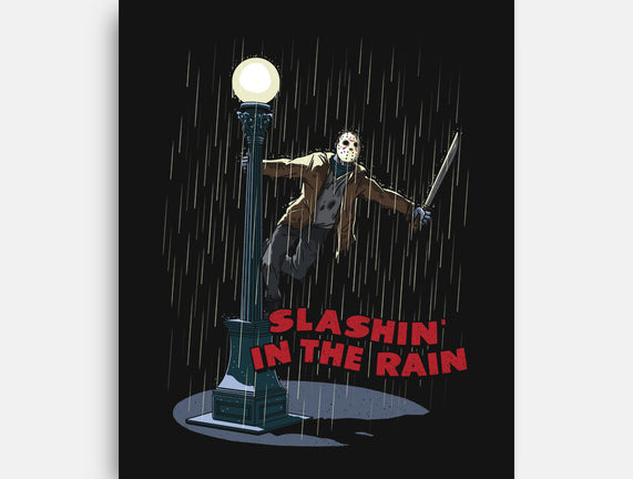 Slashin In The Rain