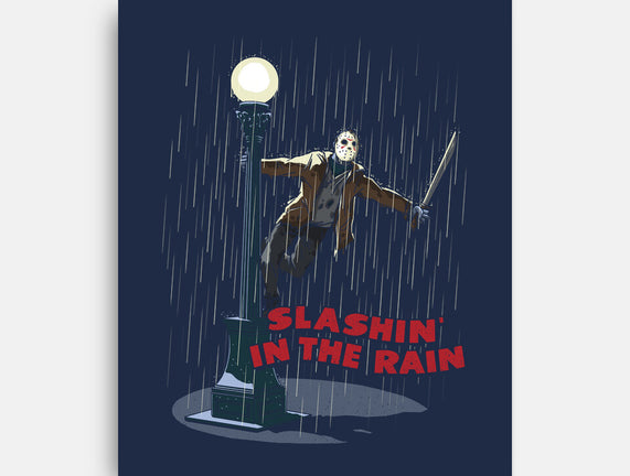 Slashin In The Rain