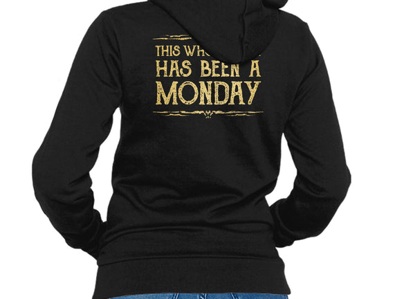 This Week Has Been A Monday