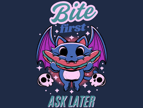 Bite First