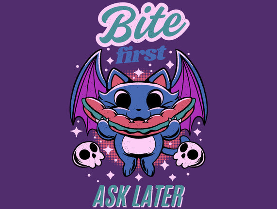 Bite First