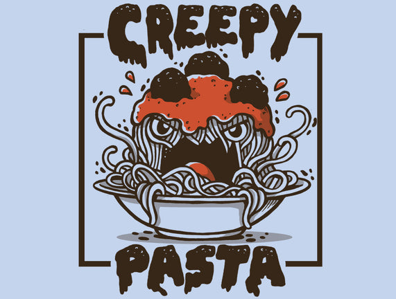 Creepy Pasta