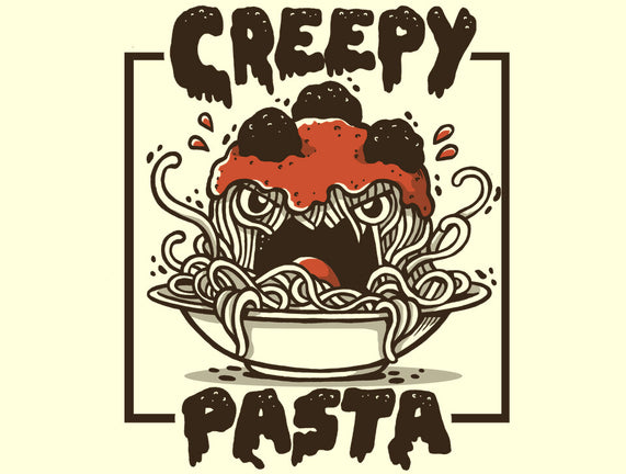 Creepy Pasta