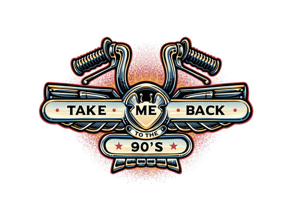 Take Me Back To The 90s