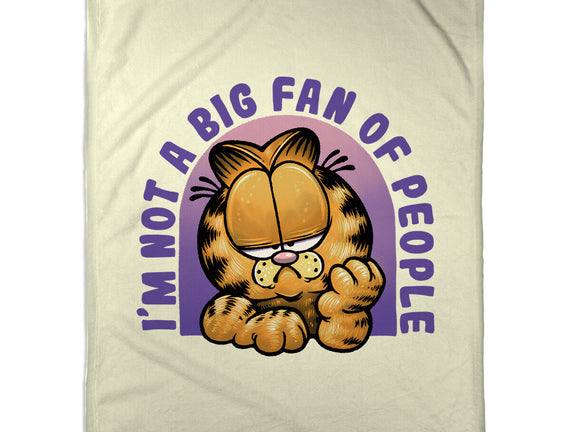 Not A Big Fan Of People