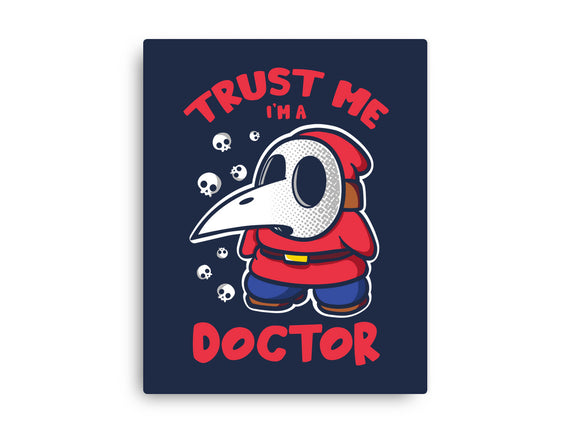 I'm A Doctor