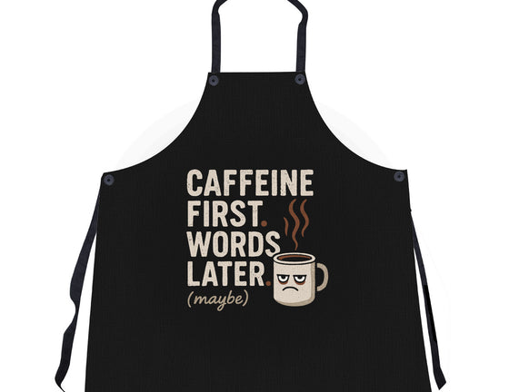 Caffeine First Words Later