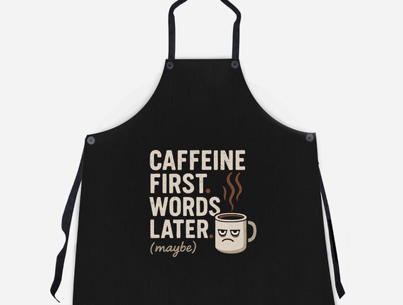 Caffeine First Words Later