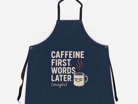 Caffeine First Words Later