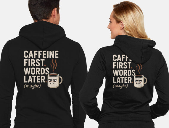 Caffeine First Words Later
