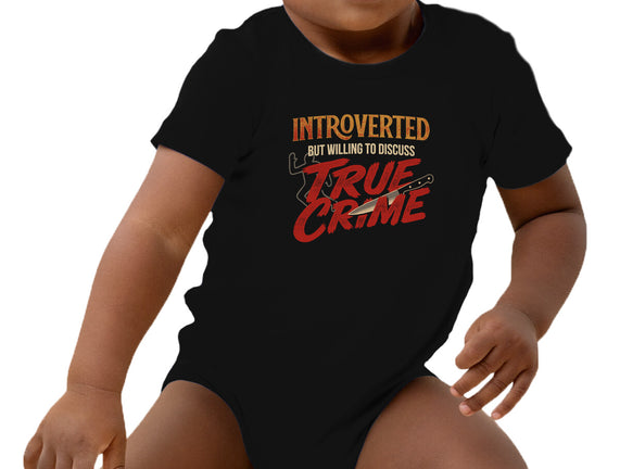 Willing To Discuss True Crime