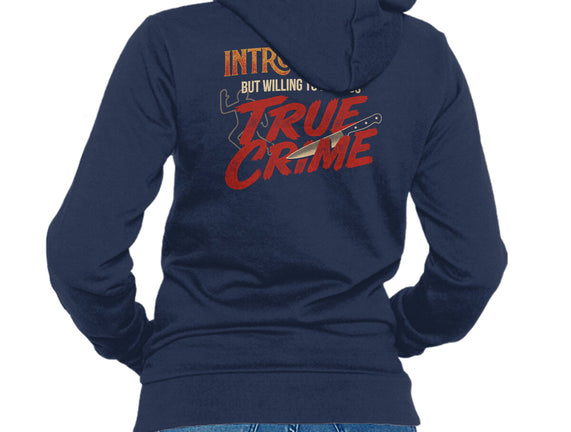 Willing To Discuss True Crime