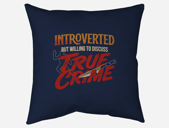 Willing To Discuss True Crime