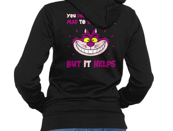You Don’t Have To Be Mad