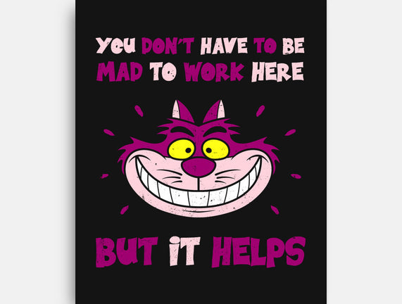 You Don’t Have To Be Mad
