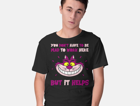 You Don’t Have To Be Mad