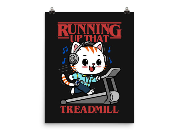 Running Up That Treadmill