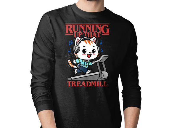 Running Up That Treadmill
