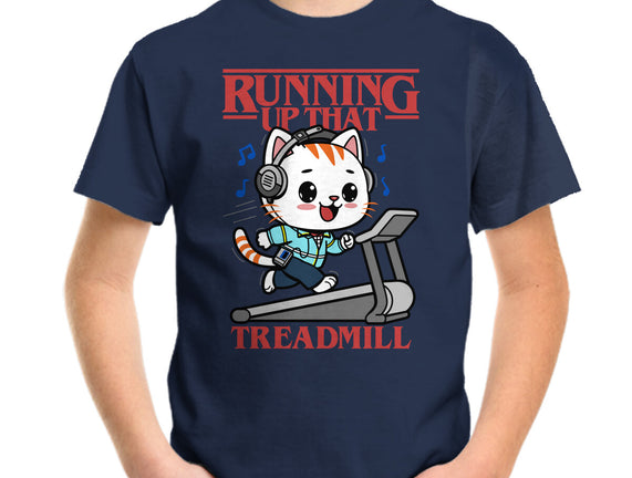Running Up That Treadmill