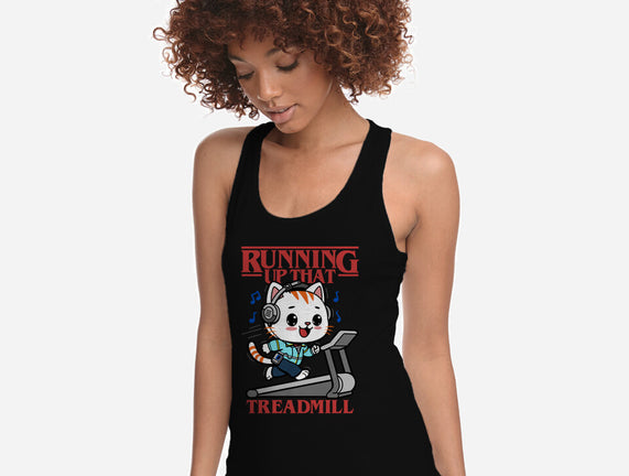 Running Up That Treadmill