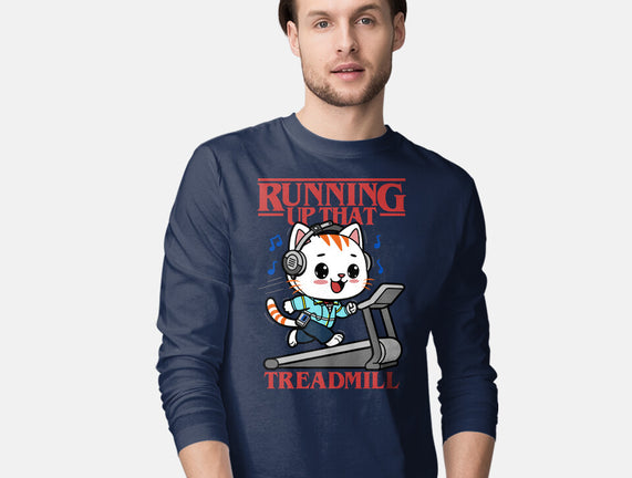 Running Up That Treadmill