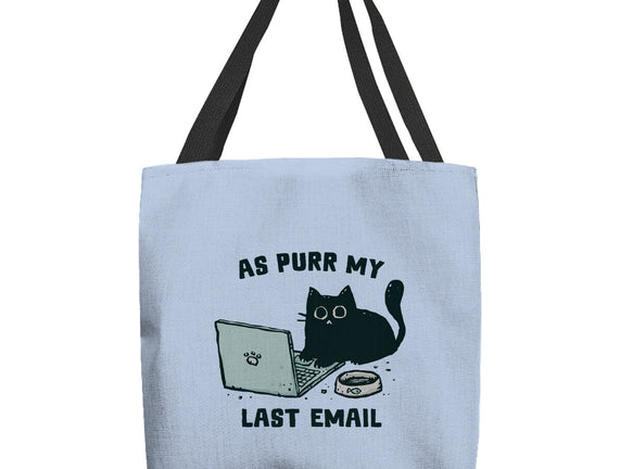 As Purr My Last Email