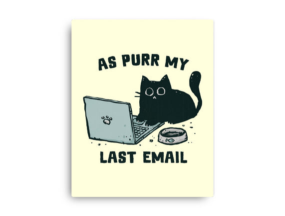 As Purr My Last Email