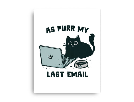 As Purr My Last Email