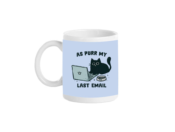 As Purr My Last Email