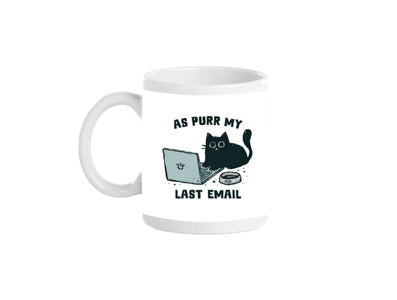 As Purr My Last Email