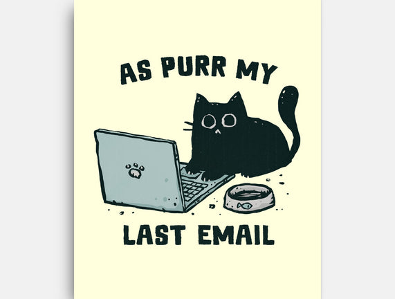 As Purr My Last Email