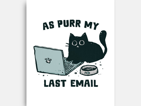 As Purr My Last Email