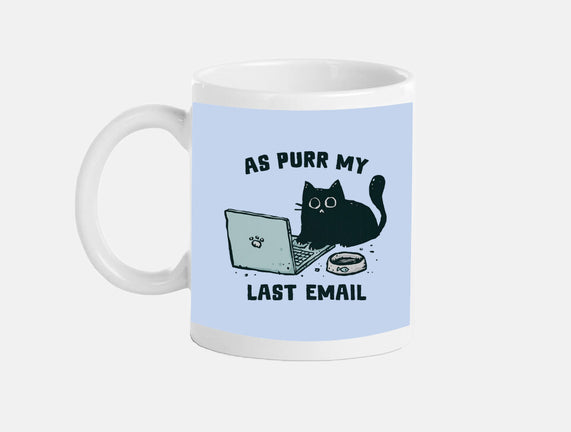 As Purr My Last Email