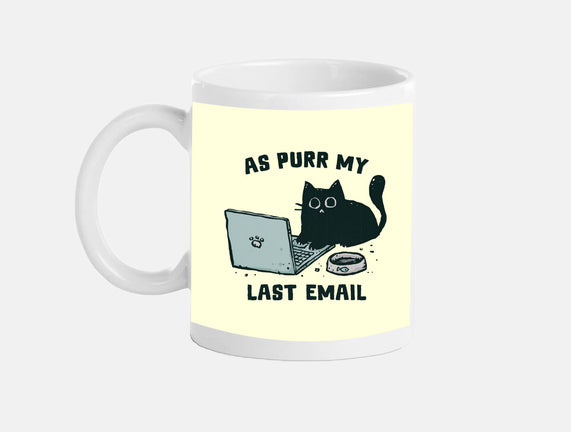 As Purr My Last Email