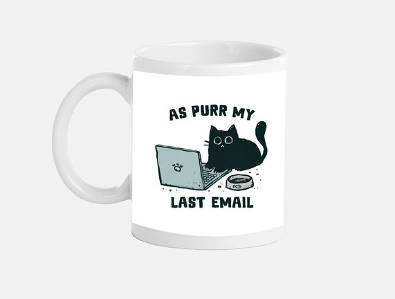 As Purr My Last Email