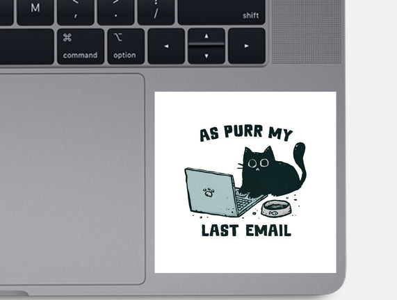 As Purr My Last Email